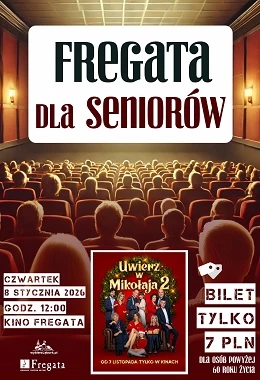 Fregata dla Seniorów: Uwierz w Mikołaja 2