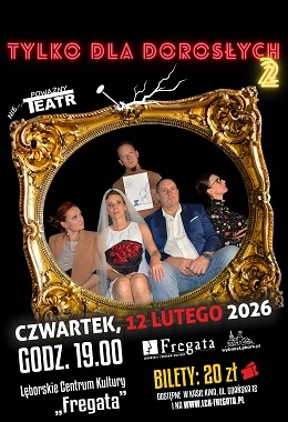 Spektakl "Tylko dla dorosłych 2"