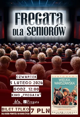 Fregata dla Seniorów - Wielka Warszawska