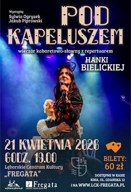 "Pod kapeluszem" - wieczór kabaretowo-słowny z repertuarem Hanki Bielickiej