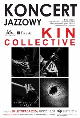 Koncert Jazzowy - Kin Collective