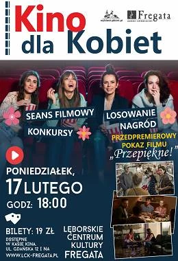 Kino dla kobiet-" Przepiękne!"